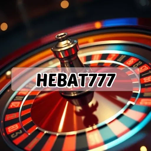 hebat777 Strategi Menang
